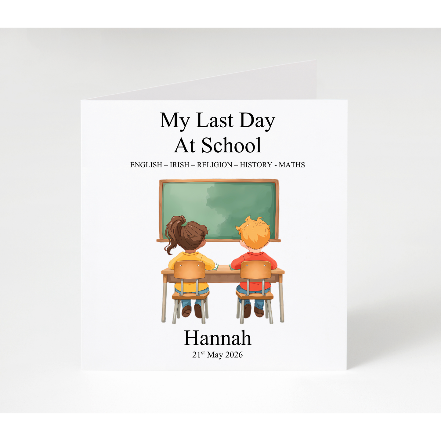 Personalised Last Day of School Card
